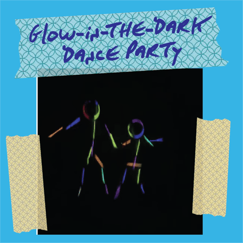 Glow-in-The-Dark Dance Party